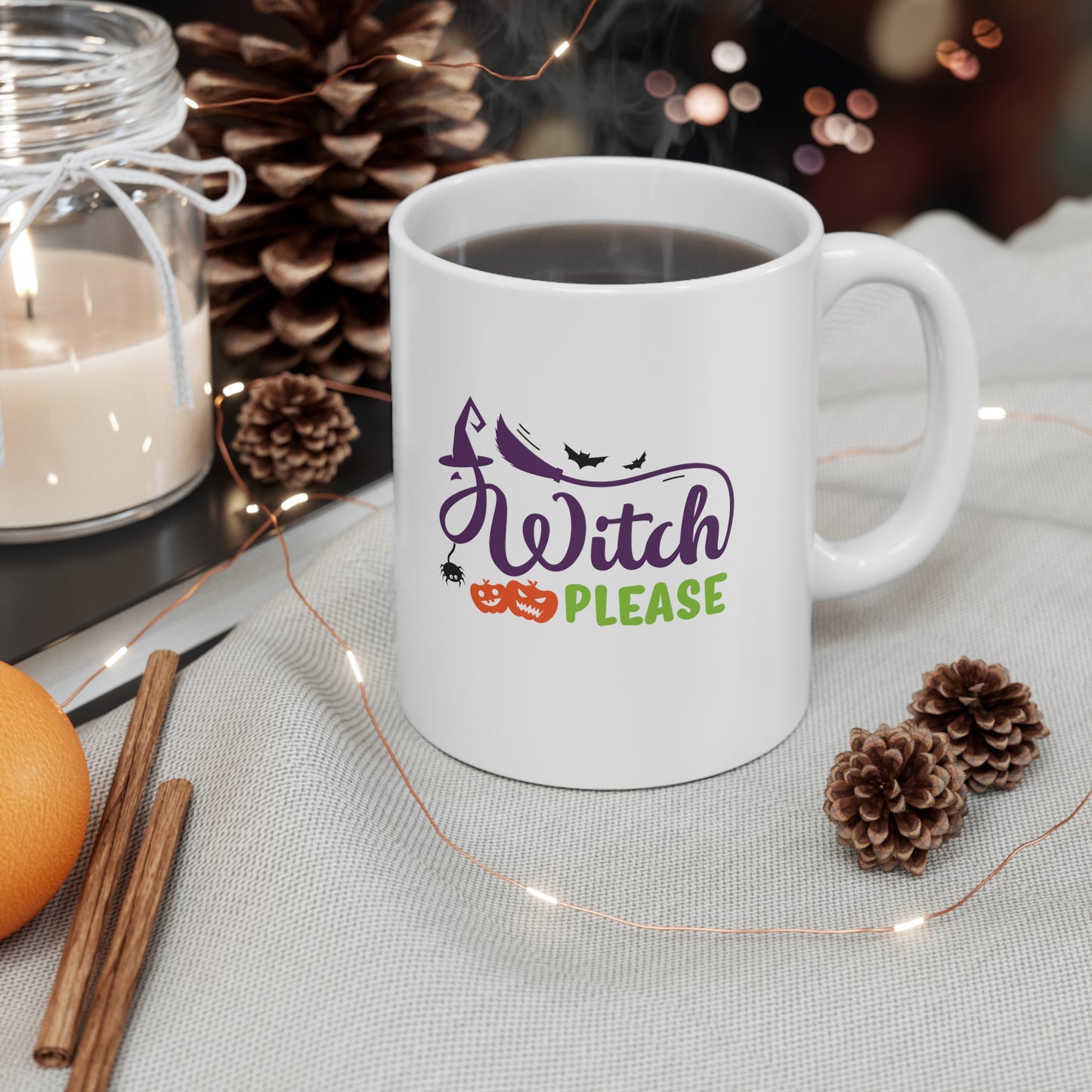 Witch Please Halloween Mug 11oz